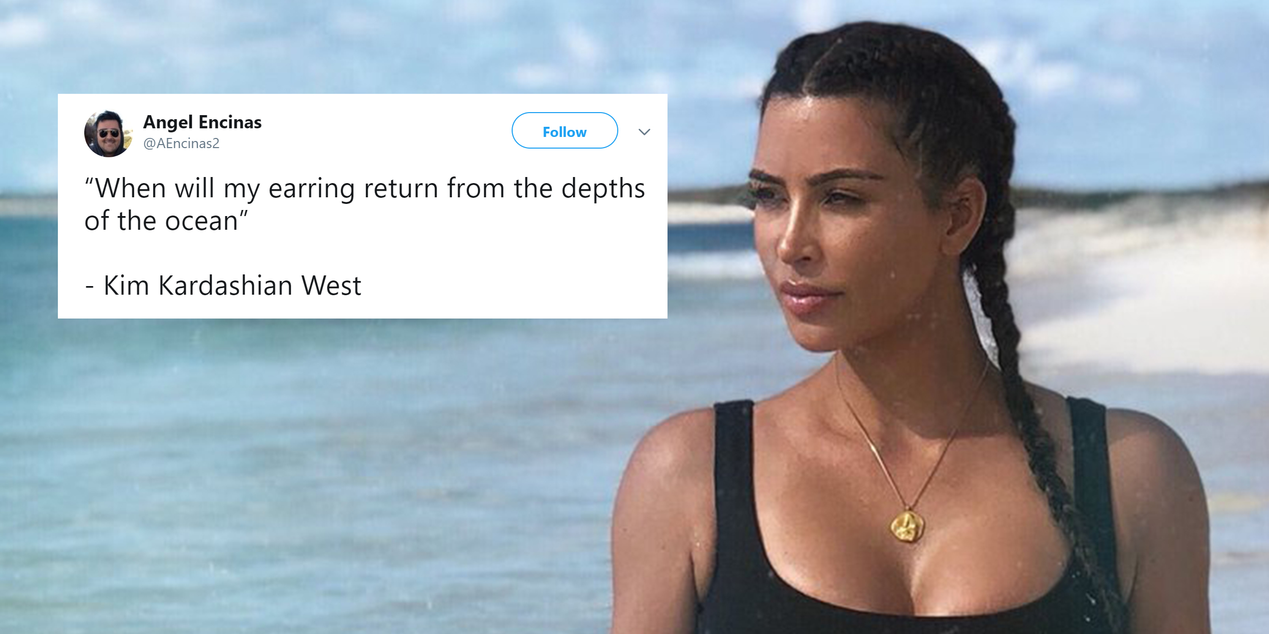 Kim Kardashian at the beach with "When will my earring return from the depths of the ocean" tweet