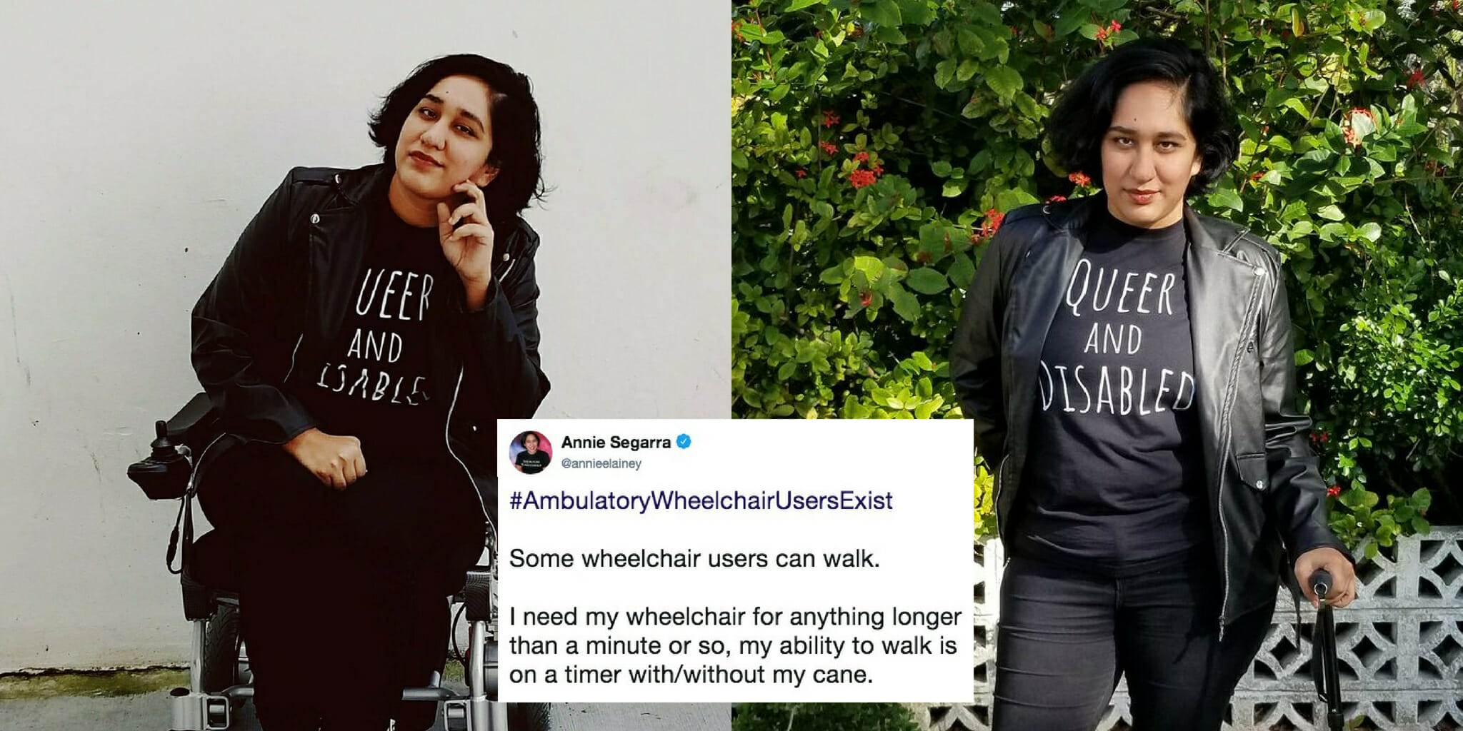 Annie Segarra and other wheelchair users share that #AmbulatoryWheelchairUsersExist on Twitter.