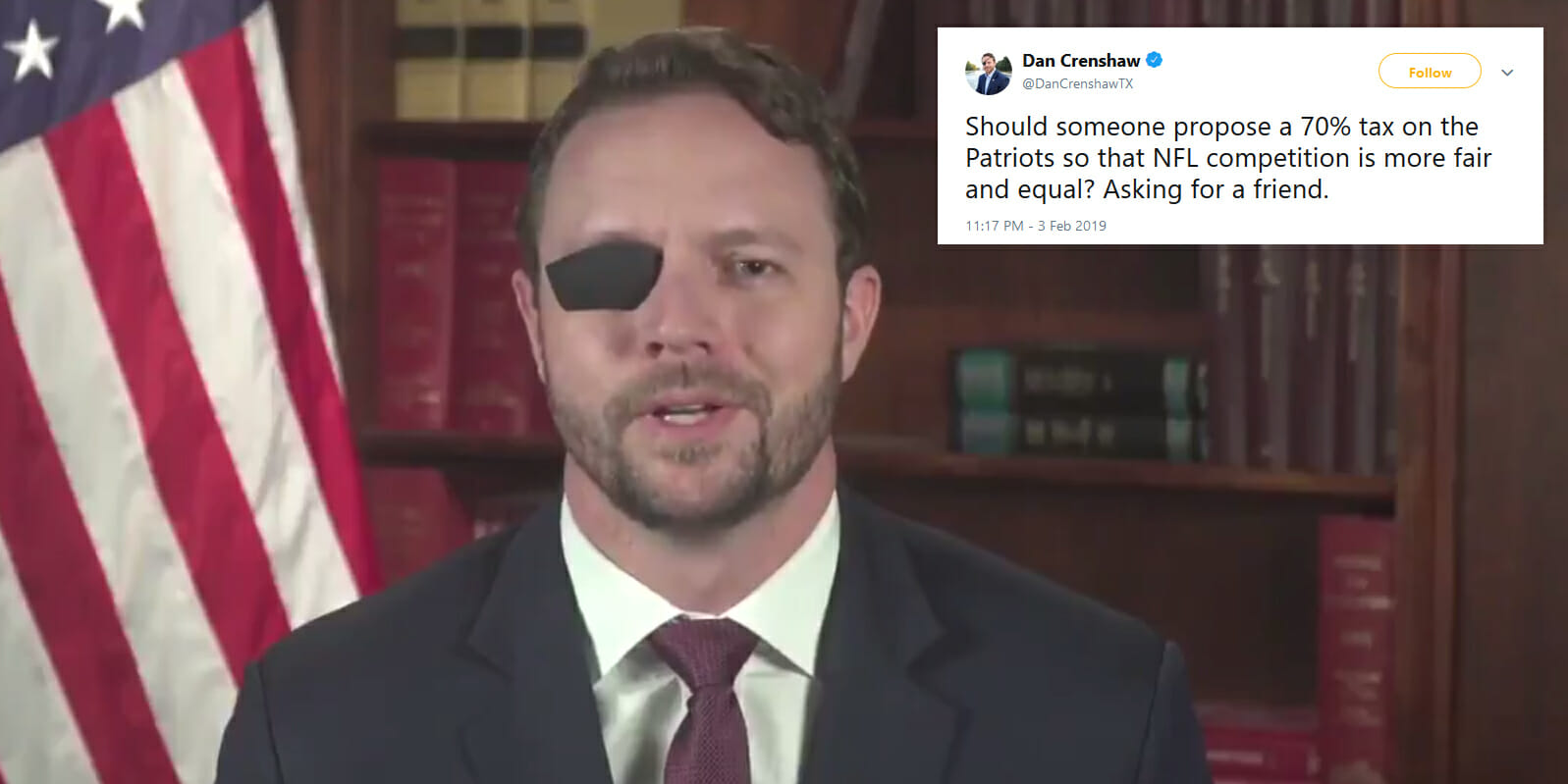 Dan Crenshaw NFL Patriots 70 Percent Tax