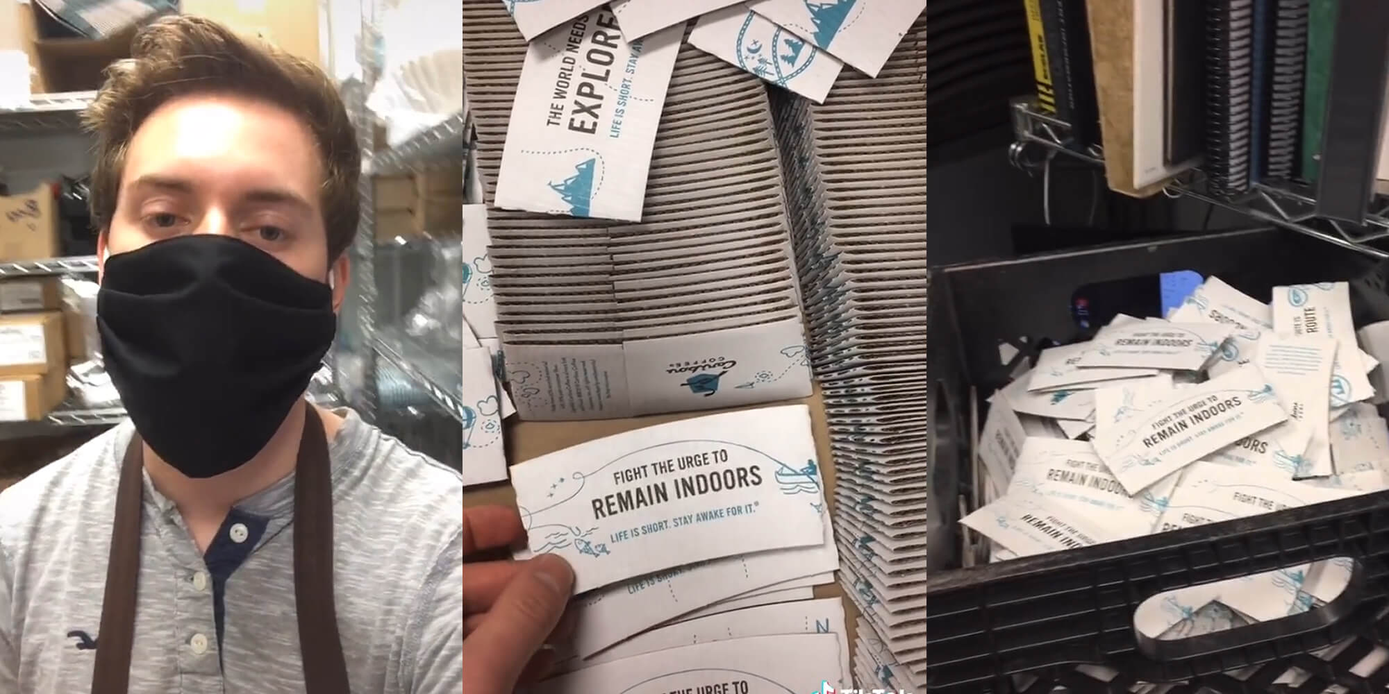 coffee shop worker discarding cupholders with "fight the urge to remain indoors" printed on them