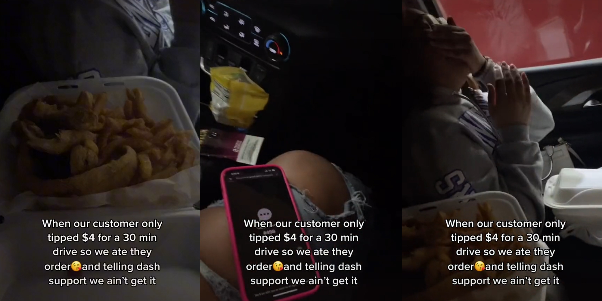 people in car eating fast food with caption "When our customer only tipped $4 for a 30 min drive so we ate they order and telling dash support we ain't get it"