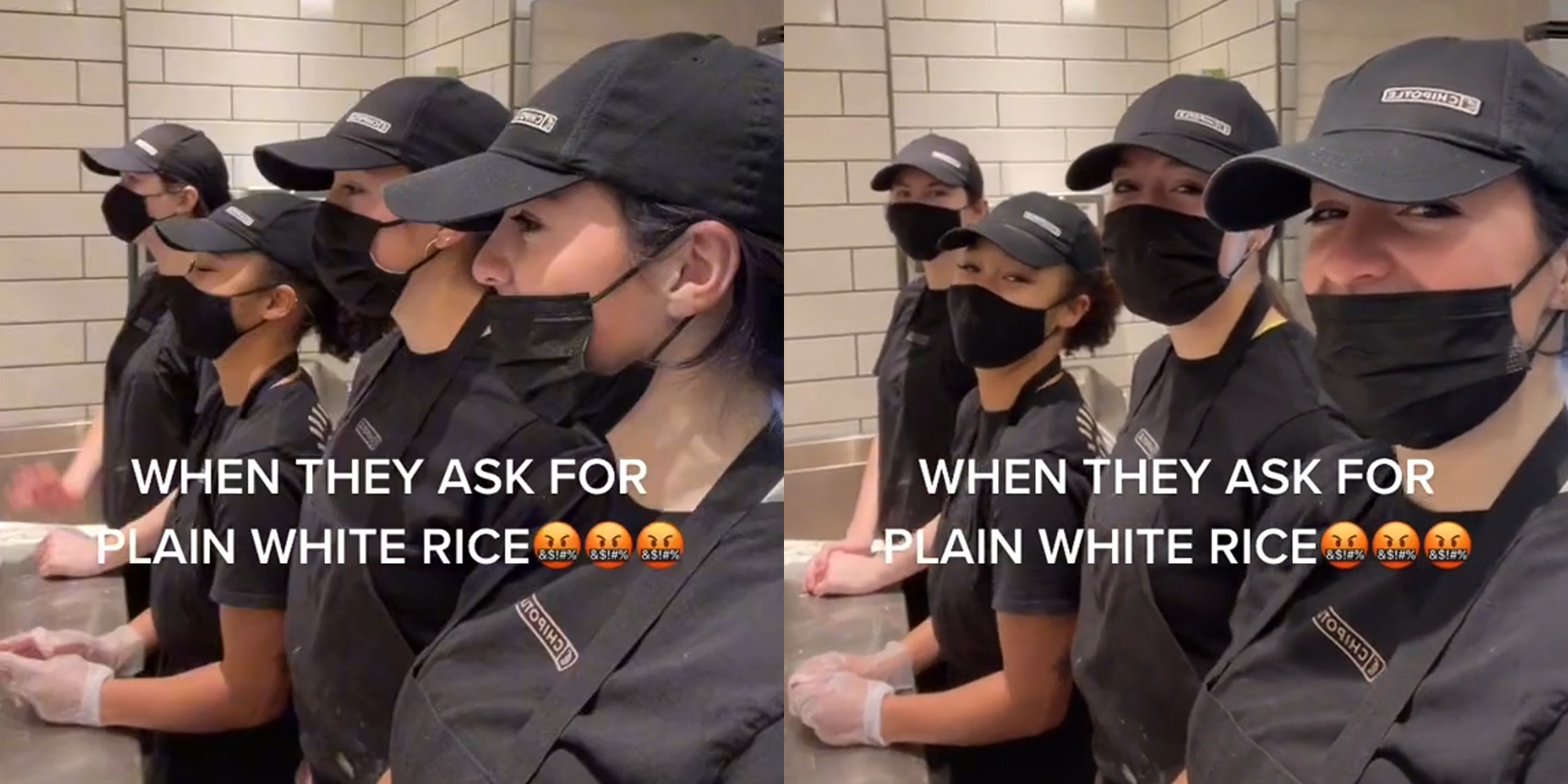 Chipotle workers in a line look to their left and laugh with caption "When they ask for plain white rice"