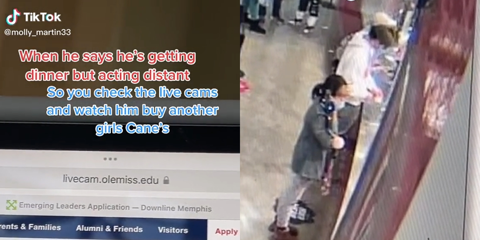 screengrab of ole miss livecam page with caption "When he says he's getting dinner but acting distant so you check the live cams and watch him buy another girls Cane's" (l) people at food counter (r)