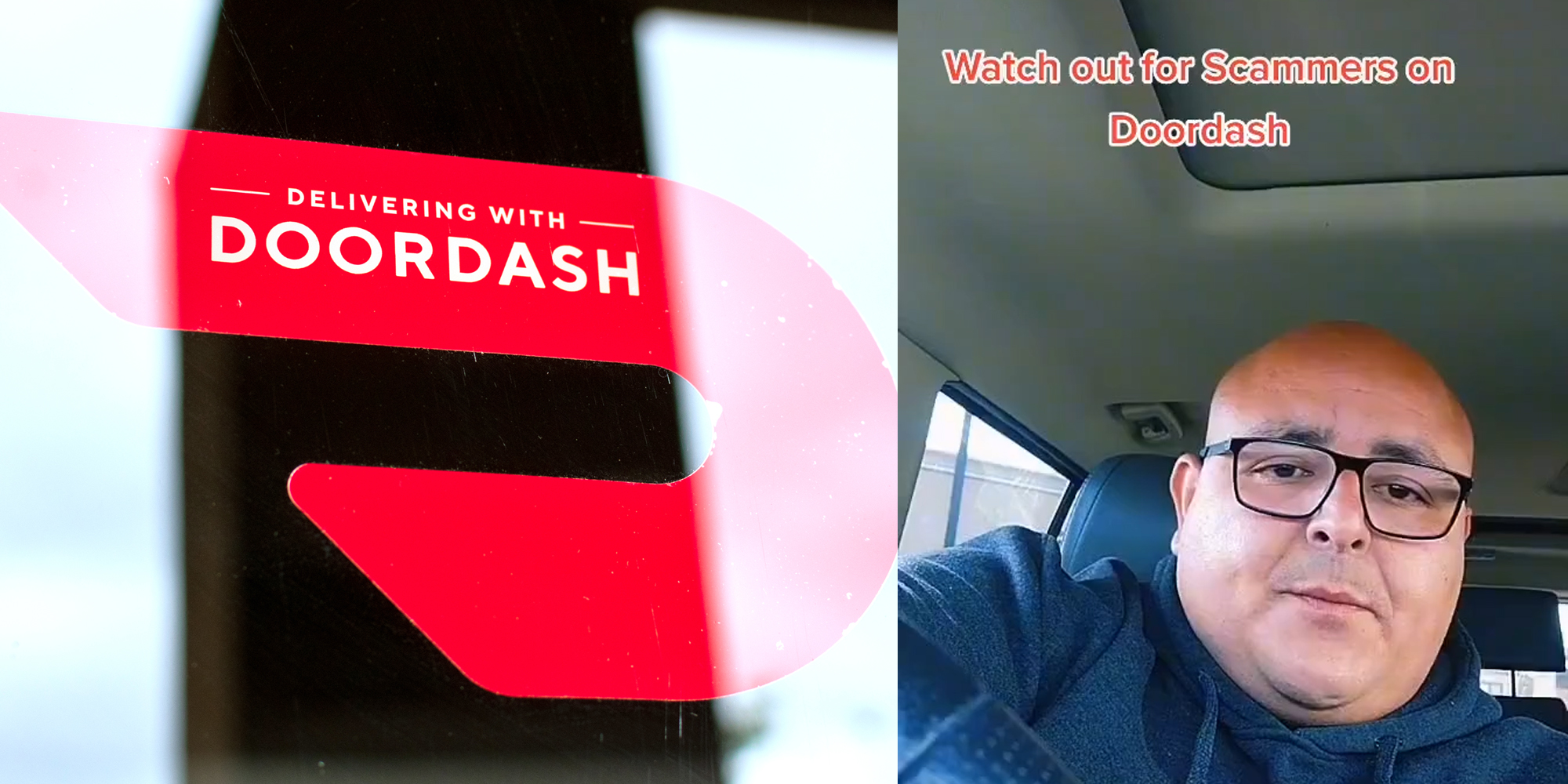 doordash logo in window (l) man in car with "watch out for scammers on doordash" caption (r)