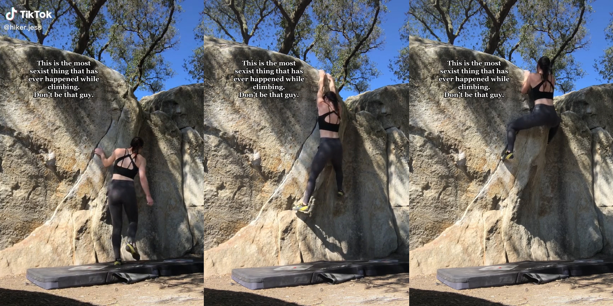 Woman climbing rock with caption "this is the most sexist thing that has ever happened while climbing. Don't be that guy."