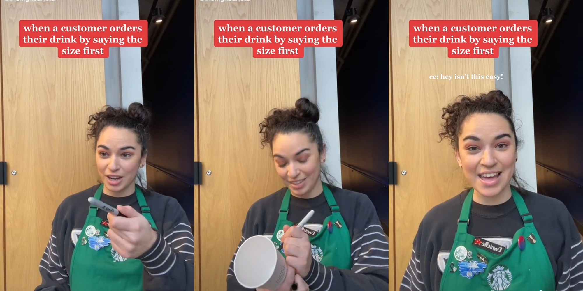 woman in starbucks apron with sharpie and cup, caption "when a customer orders their drink by saying the size first"
