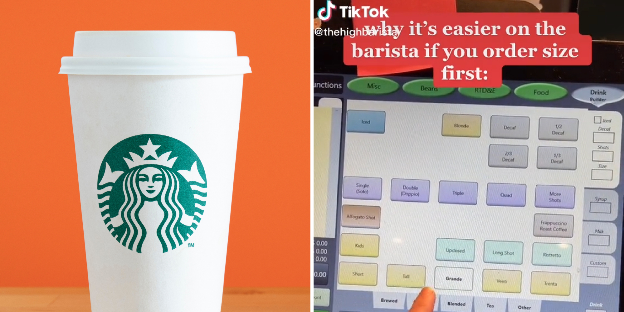 Starbucks logo shutterstock image (l) Cashier screen with caption "why it's easier on the barista if you order size first:"(r)