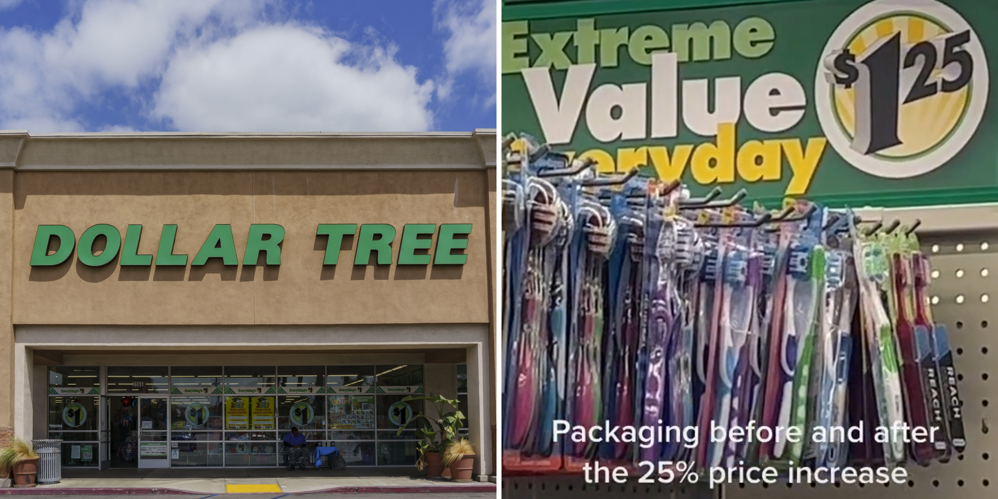 Dollar Tree building and sign (l) Inside dollar tree caption "Packaging before and after the 25% price increase" (r)