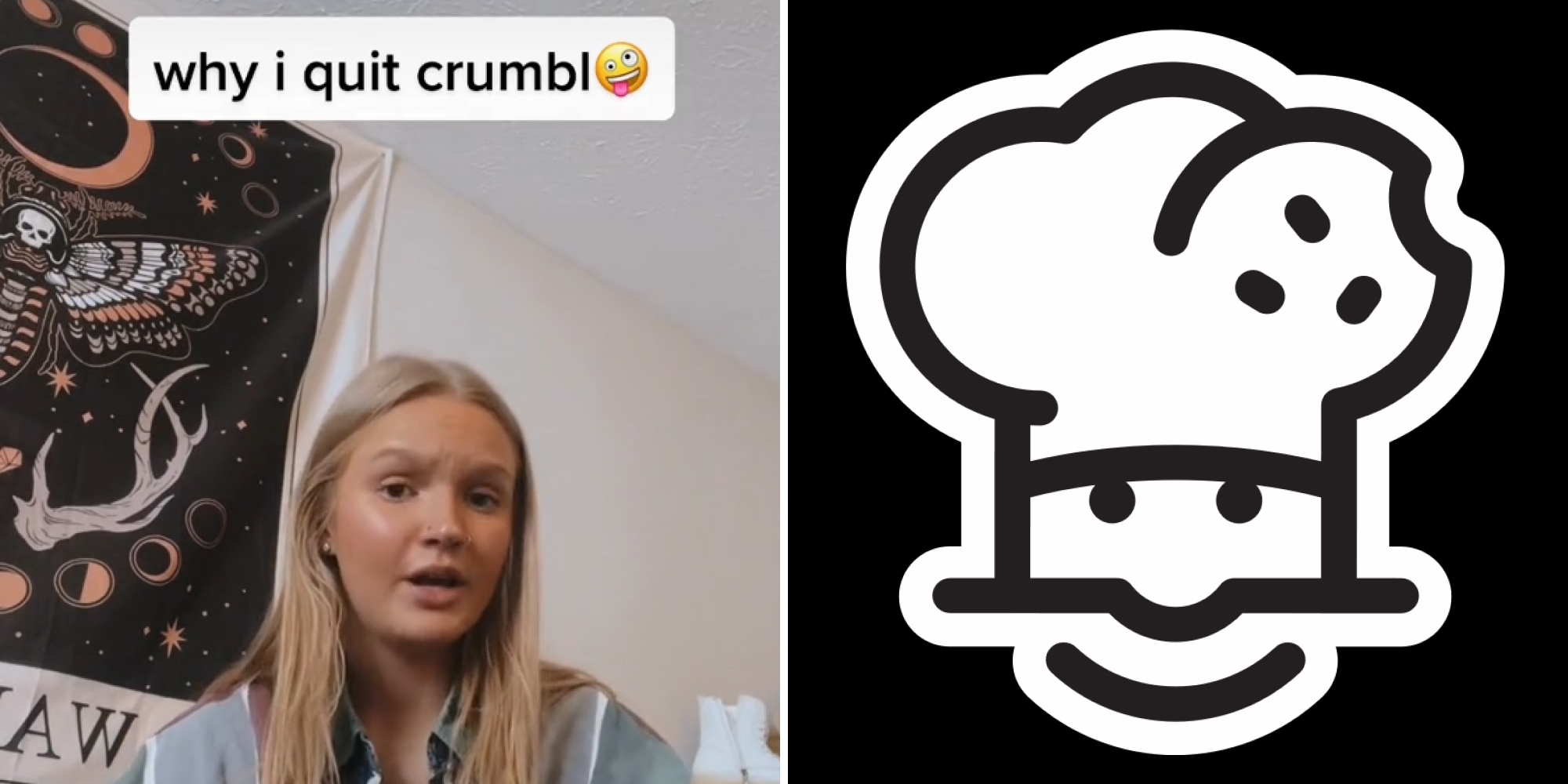 Woman in bedroom speaking caption "why I quit Crumbl" (l) Crumbl Cookies logo on black background (r)