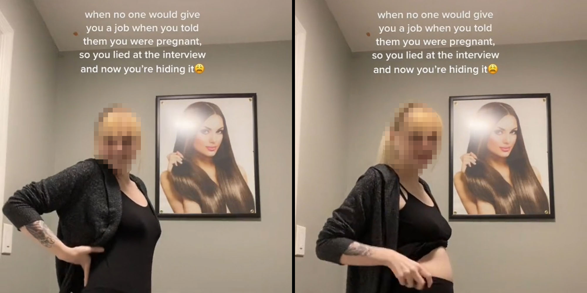 woman pulling cardigan back to show tummy caption "when no one would give you a job when you told them you're pregnant so you lied at the interview and now you're hiding it " (l) Woman lifting shirt to show pregnant tummy caption "when no one would give you a job when you told them you're pregnant so you lied at the interview and now you're hiding it" (r)