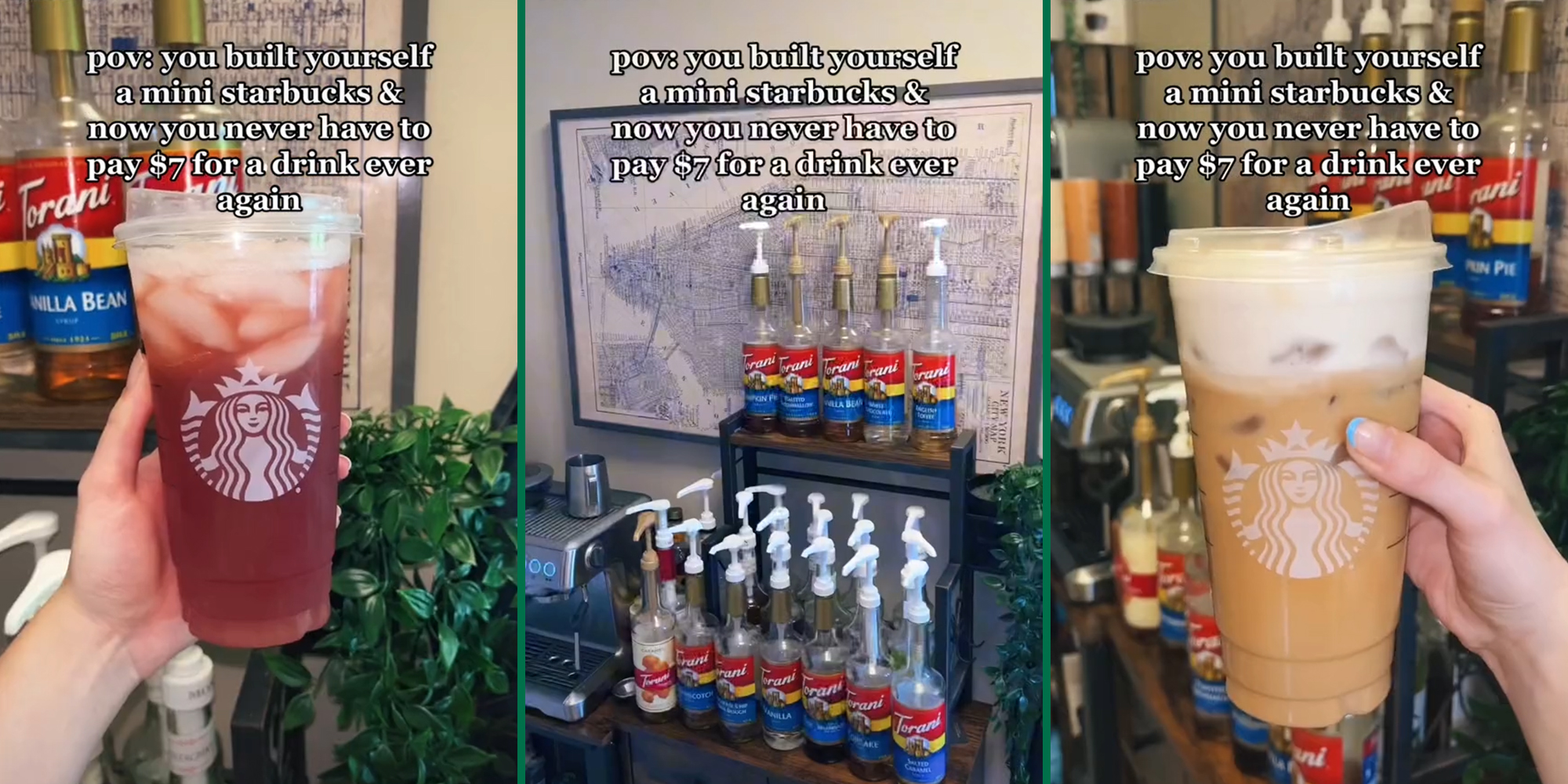 hand holding starbucks cup (l&r) syrups on counter (c) all captioned "pov: you built yourself a mini starbucks & now you never have to pay $7 for a drink ever again"