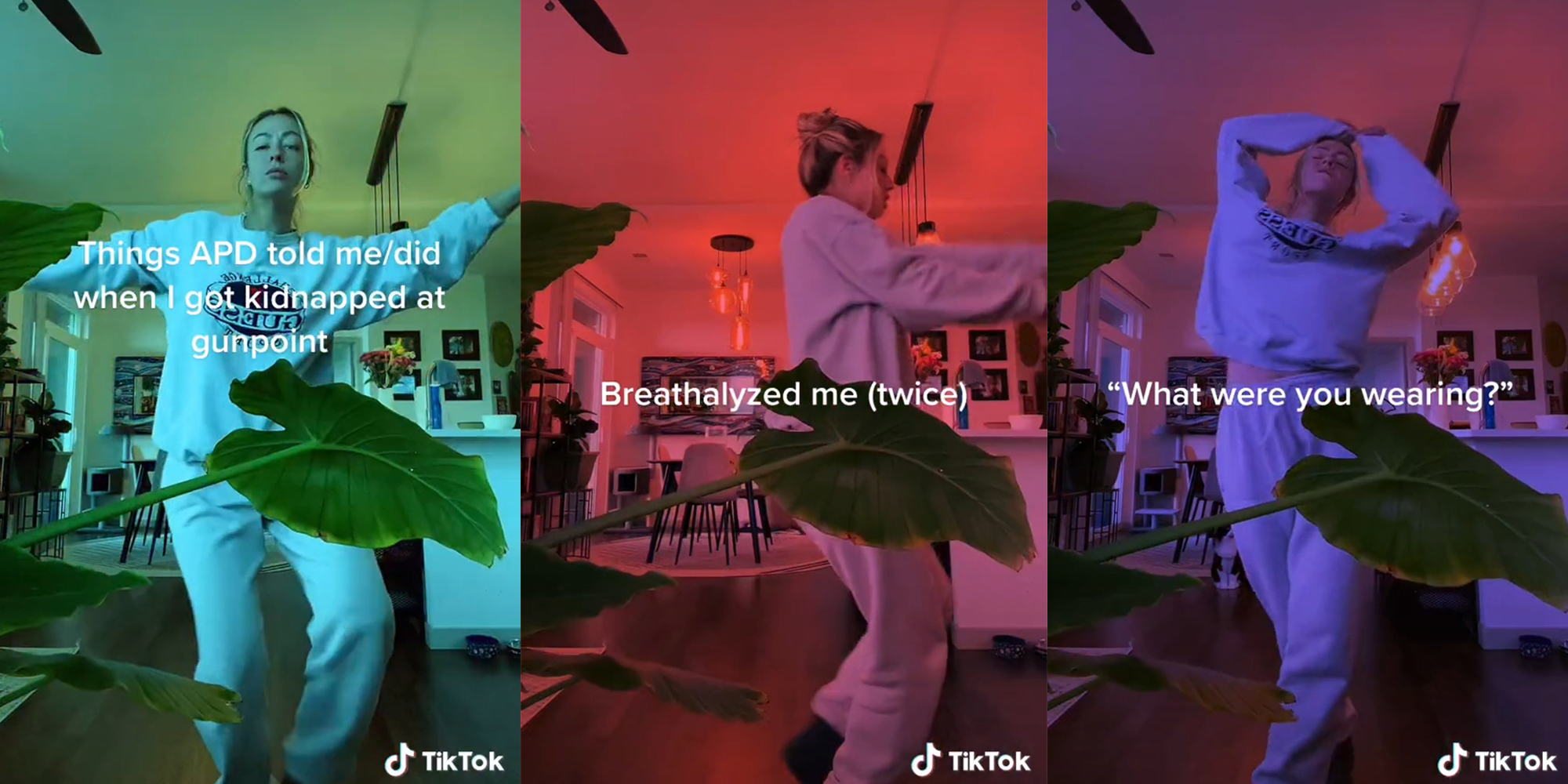 woman dancing with captions "Things APD told me/did when I got kidnapped at gunpoint" (l) "Breathalyzed me twice" (c) "What were you wearing?" (r)