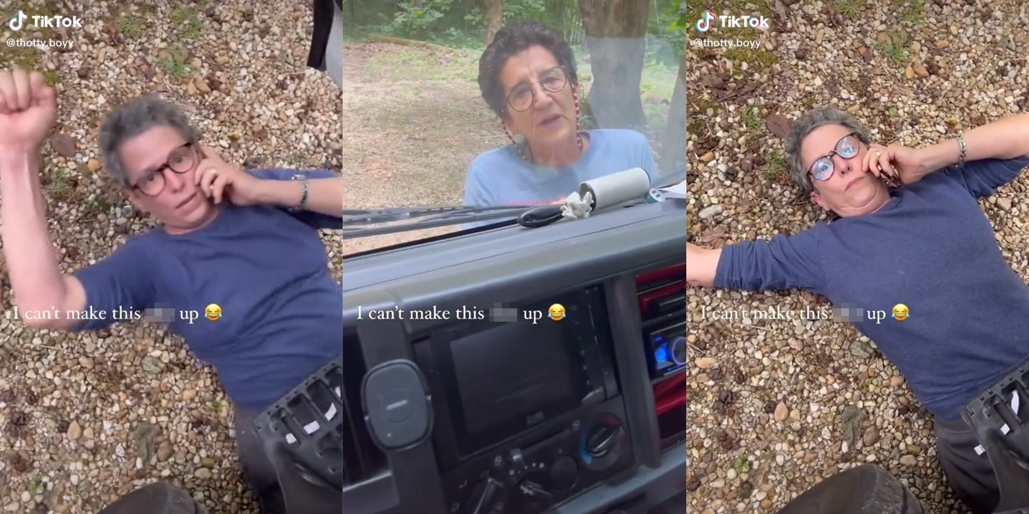 woman laying on ground under truck (l&r) woman leaning against truck (c) captioned "I can't make this shit up"
