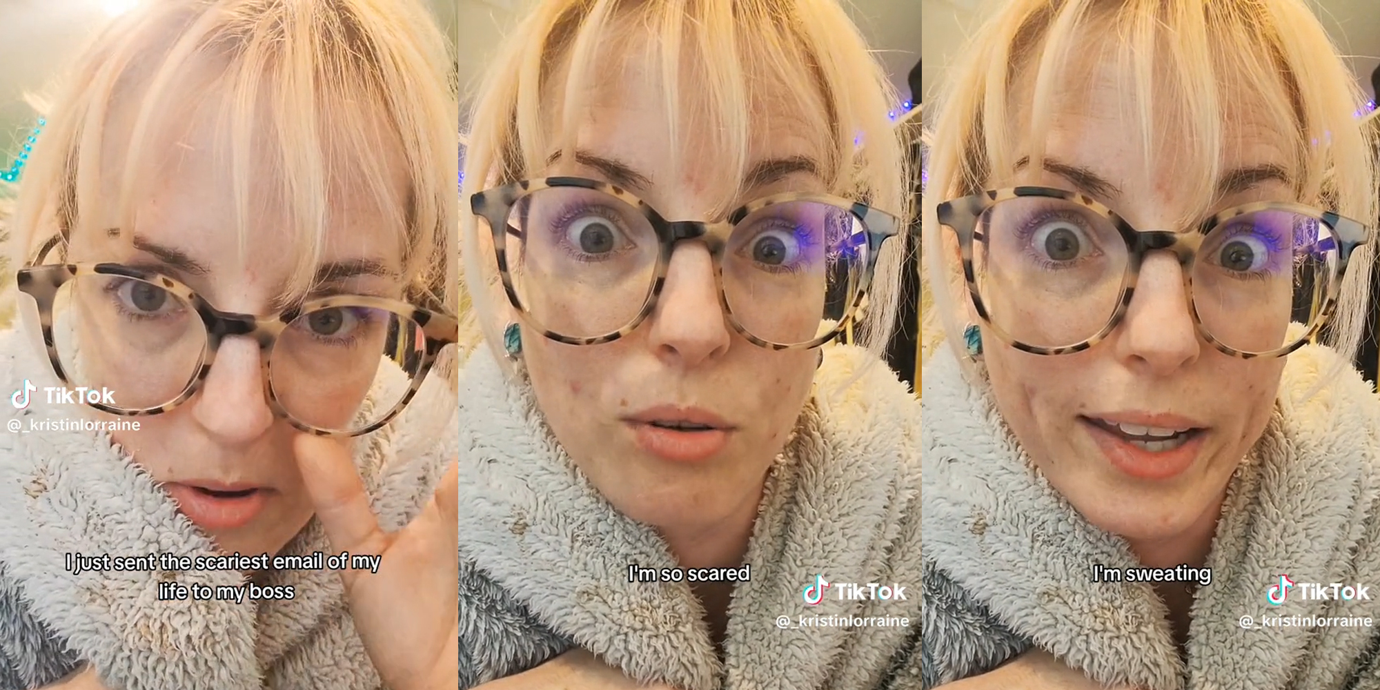 woman with captions "I just sent the scariest email of my life to my boss" (l) "I'm so scared" (c) "I'm sweating" (r)