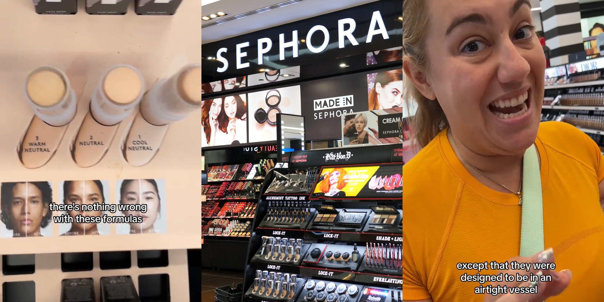 Fenty beauty display at Sephora with caption "there's nothing wrong with these formulas" (l) Sephora interior with sign (c) Sephora customer at Fenty beauty display at Sephora with caption "except that they were designed to be in an airtight vessel" (r)