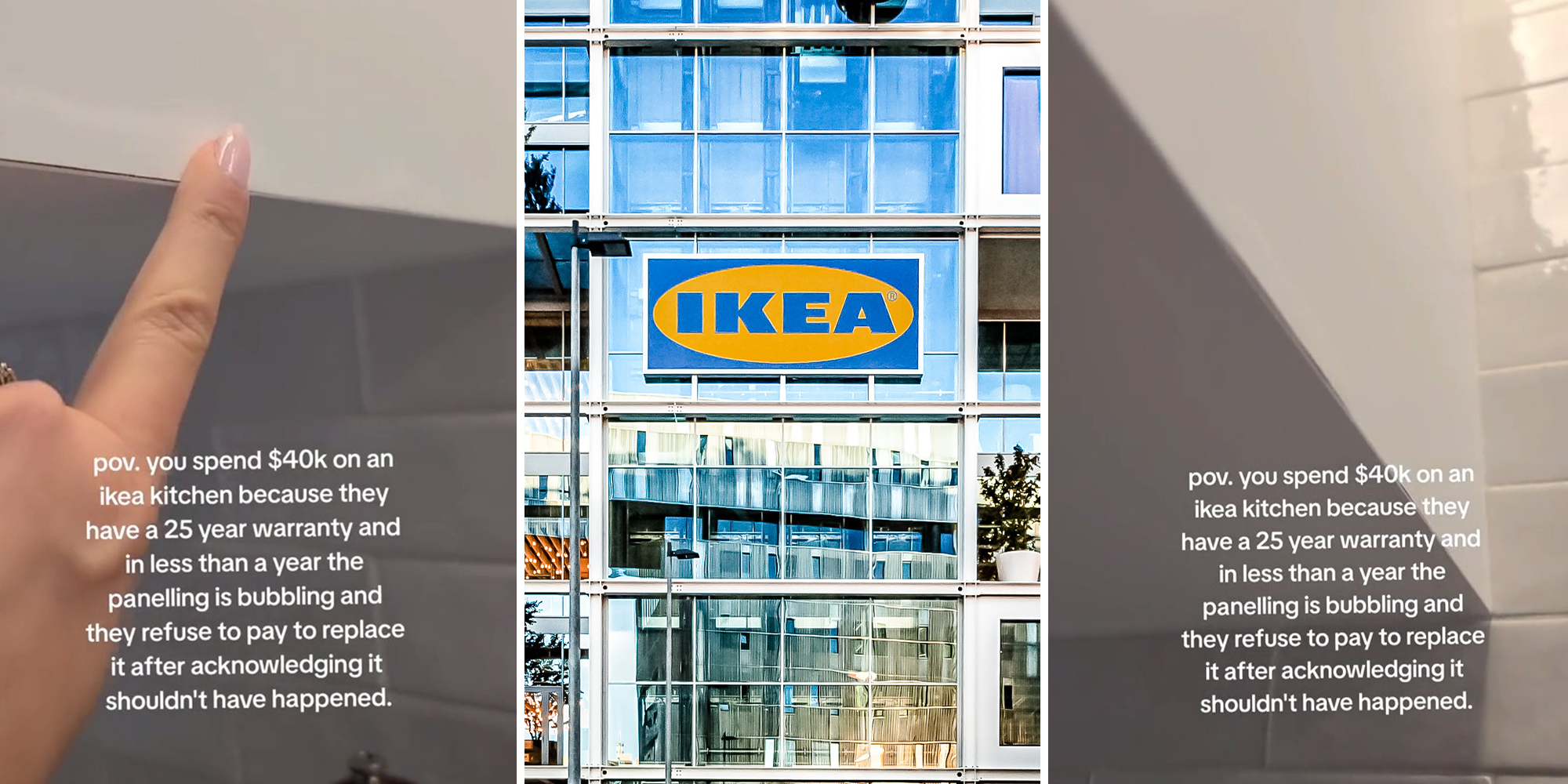 Homeowner spends $40K to have kitchen redone through IKEA. It starts breaking down within the year