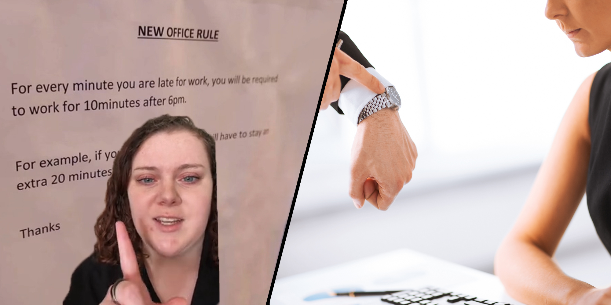 woman greenscreen TikTok over image of "NEW OFFICE RULE" poster (l) boss pointing to watch at office job with coworker (r)