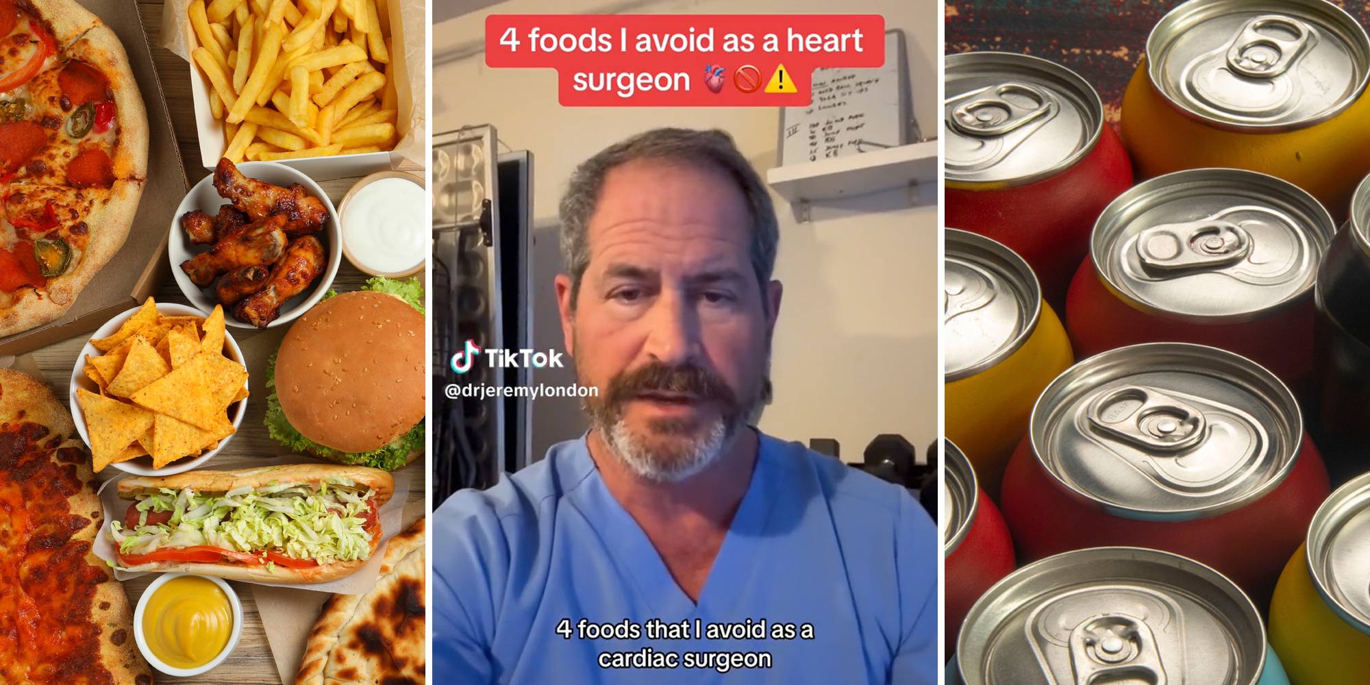 fast food (l) Man in scrubs with caption "4 foods I avoid as a heart surgeon" (c) soda cans (r)