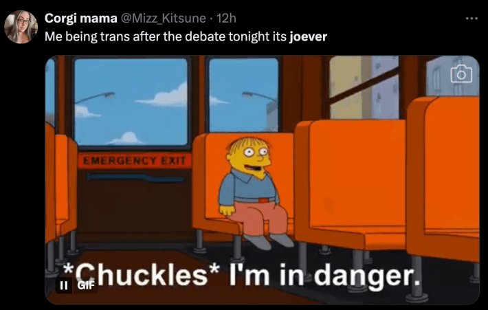 tweet reading "Me being trans after the debate tonight its joever"