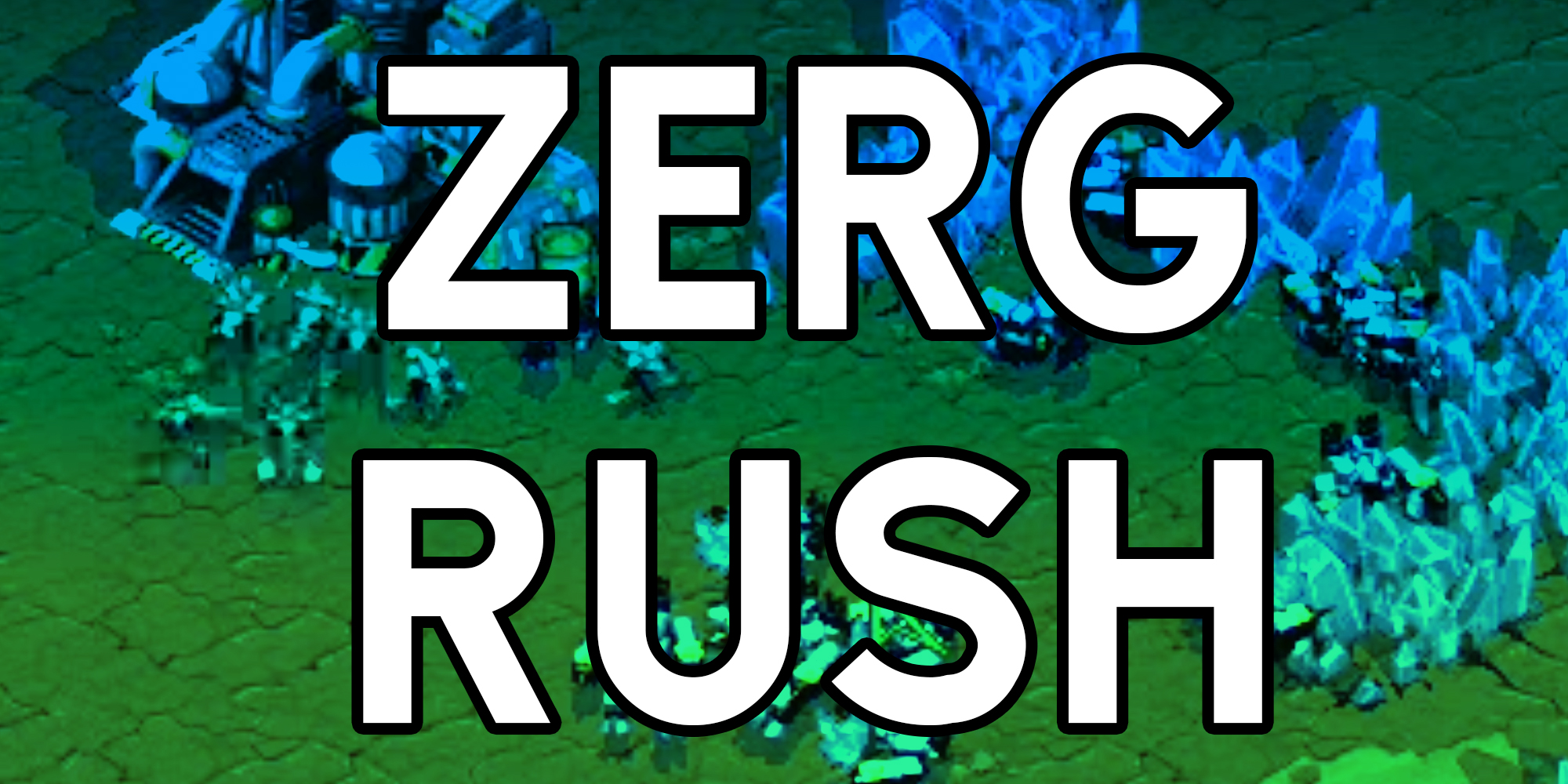 Zerg Rush