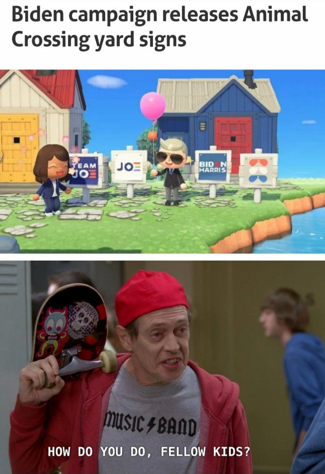 How Do You Do Fellow Kids meme of Biden adding signs to Animal Crossing