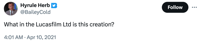 Tweet that reads, "What in the Lucasfilm Ltd is this creation?"