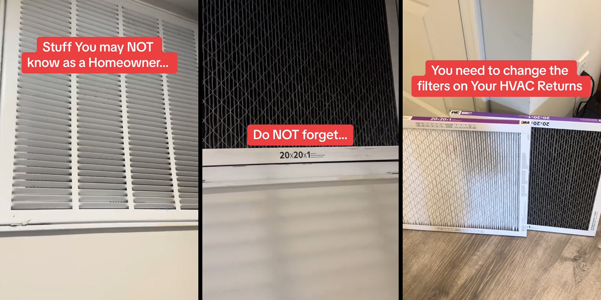 vent on wall with caption "Stuff you may NOT know as a Homeowner..." (l) filet on wall with caption "Do NOT forget..." (c) filters on floor with caption "You need to change the filter on Your HVAC Returns" (r)