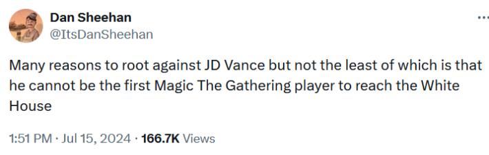 JD Vance meme tweet reading "Many reasons to root against JD Vance but not the least of which is that he cannot be the first Magic The Gathering player to reach the White House."