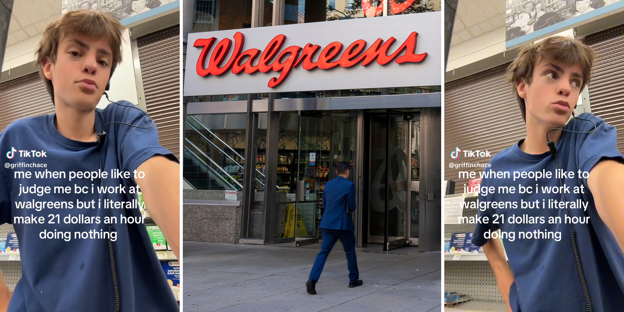 young man with caption "me when people like to judge me bc i work at walgreens but i literally make 21 dollars an hour doing nothing" (l&r) walgreens entrance (c)