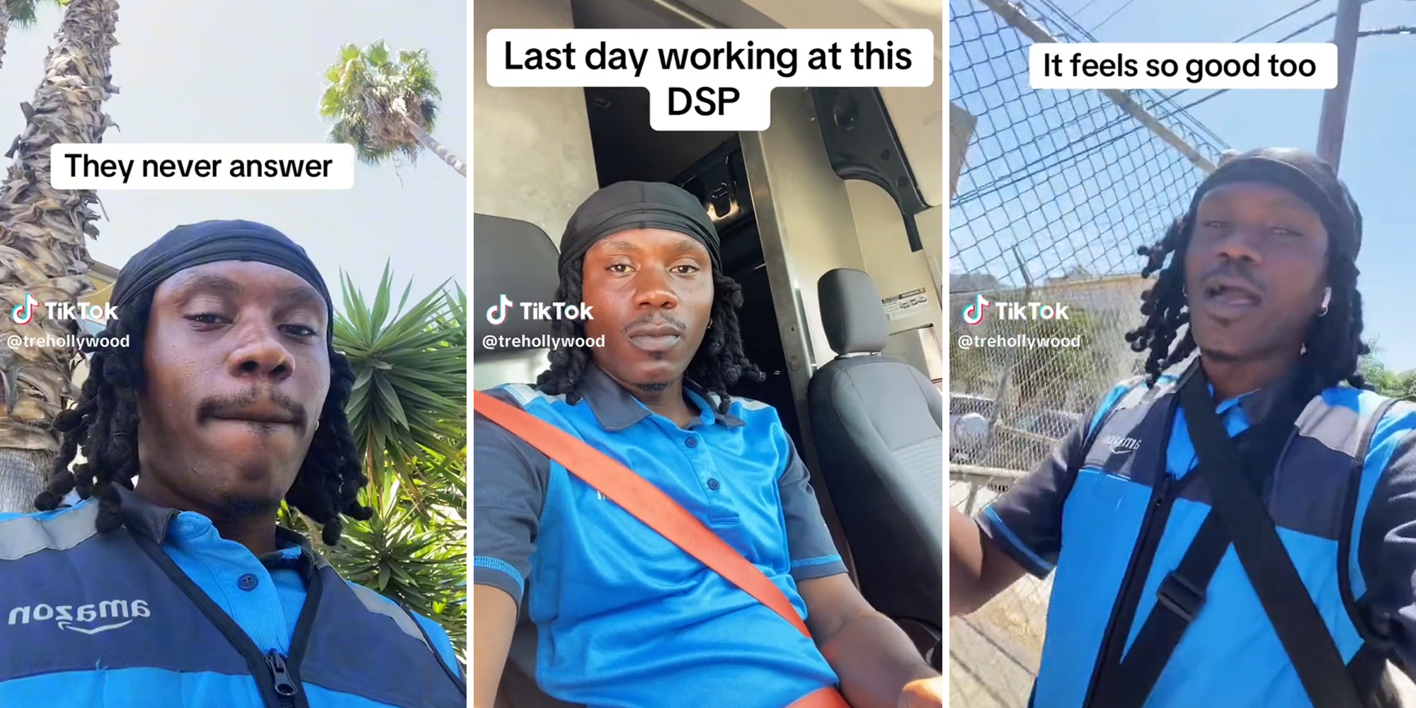 amazon driver with captions "they never answer" (l) "Last day working at this DSP" (c) "It feels so good too" (r)