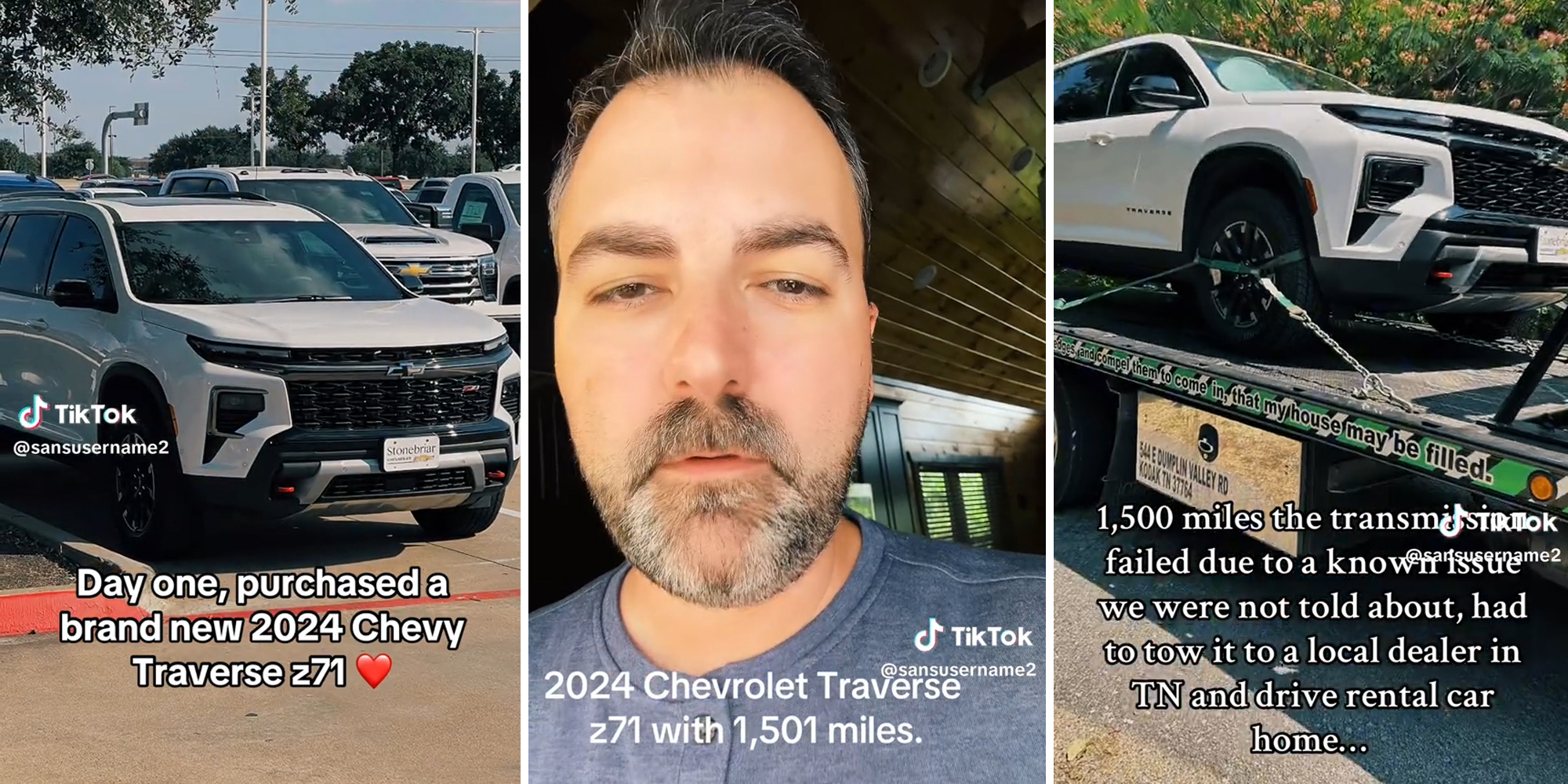 car dealership lot with caption "Day one, purchased a brand new 2024 Chevy Traverse z71" (l) man in house with caption "2024 Chevrolet Traverse z71 with 1,501 miles." (c) vehicle on flatbed with caption "1,500 miles the transmission failed due to a known issue we were not told about, had to tow it to a local dealer in TN and drive rental car home..." (r)