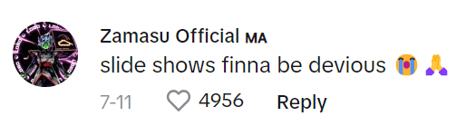 TikTok comment that reads, "slide shows finna be devious (crying praying emojis)"