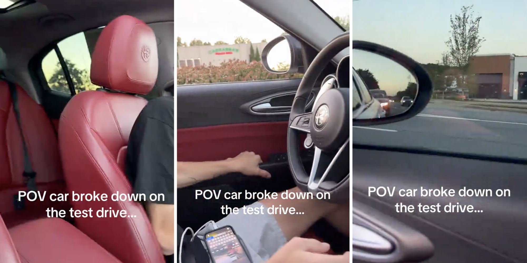 Interior of car with text that says "POV car broke down on the test drive..." (three split)
