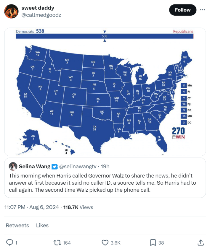 Quote retweet with a photo of the electoral college map, showing every state as blue. The quoted tweet reads, "This morning when Harris called Governor Walz to share the news, he didn’t answer at first because it said no caller ID, a source tells me. So Harris had to call again. The second time Walz picked up the phone call."