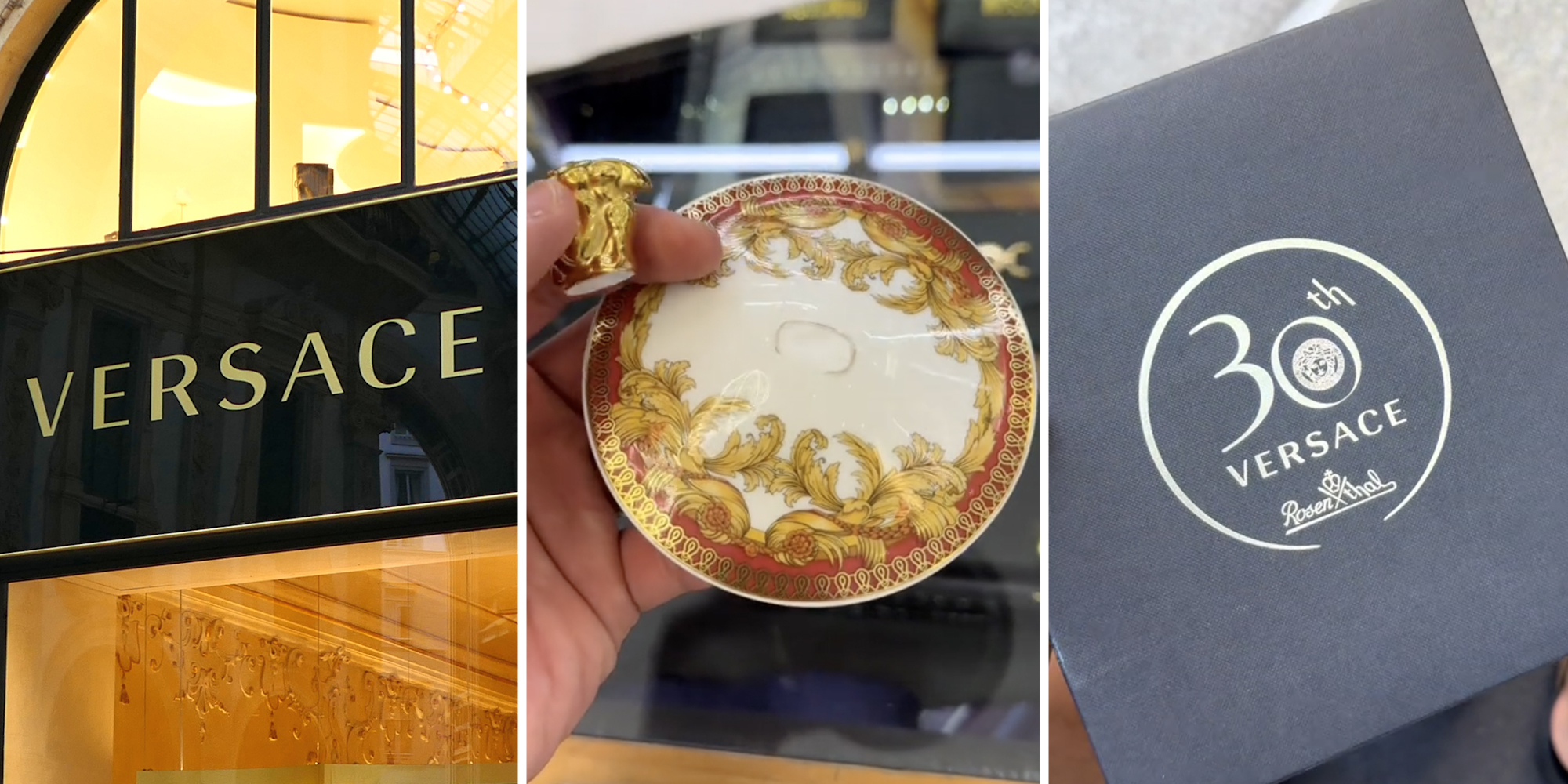 Versace store front(L), Broken cup(c), Versace box(r)