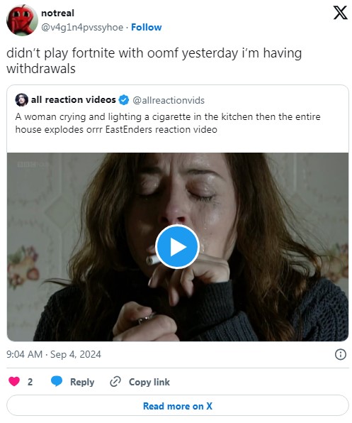 "didn’t play fortnite with oomf yesterday i’m having withdrawals" tweet with woman lighting a cigarette and exploding meme