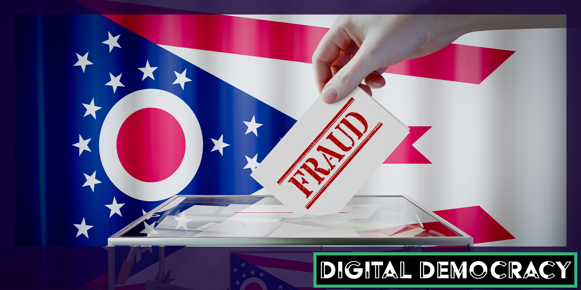 Ohio voter fraud. There is text that says Digital Democracy in a web_crawlr font in the bottom right corner.