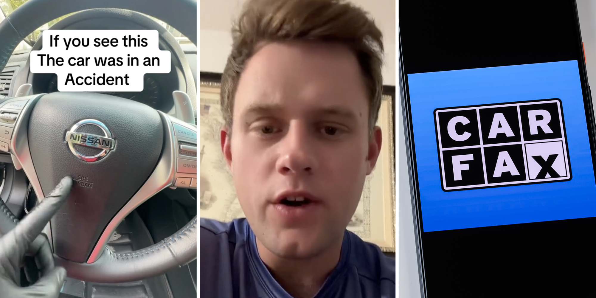 Hand pointing to steering wheel with text that says "If you see this the car was in an accident"(l), Man talking(c), Phone with CarFax logo(r)