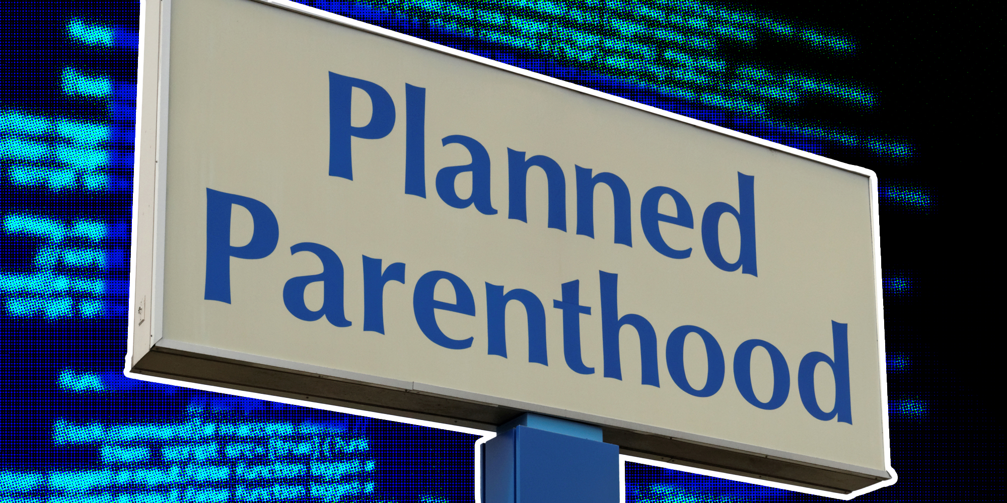 Planned Parenthood sign over computer code