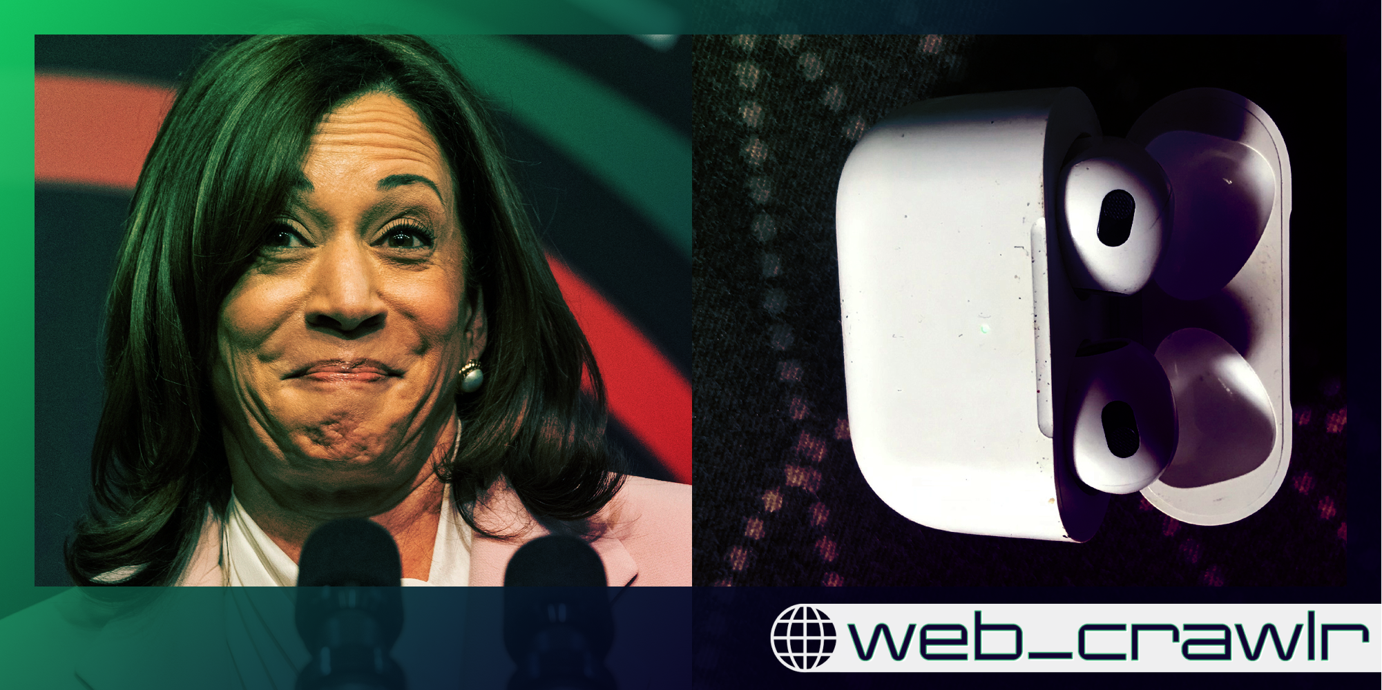 Kamala Harris next to AirPods. The Daily Dot newsletter web_crawlr logo is in the bottom right corner.