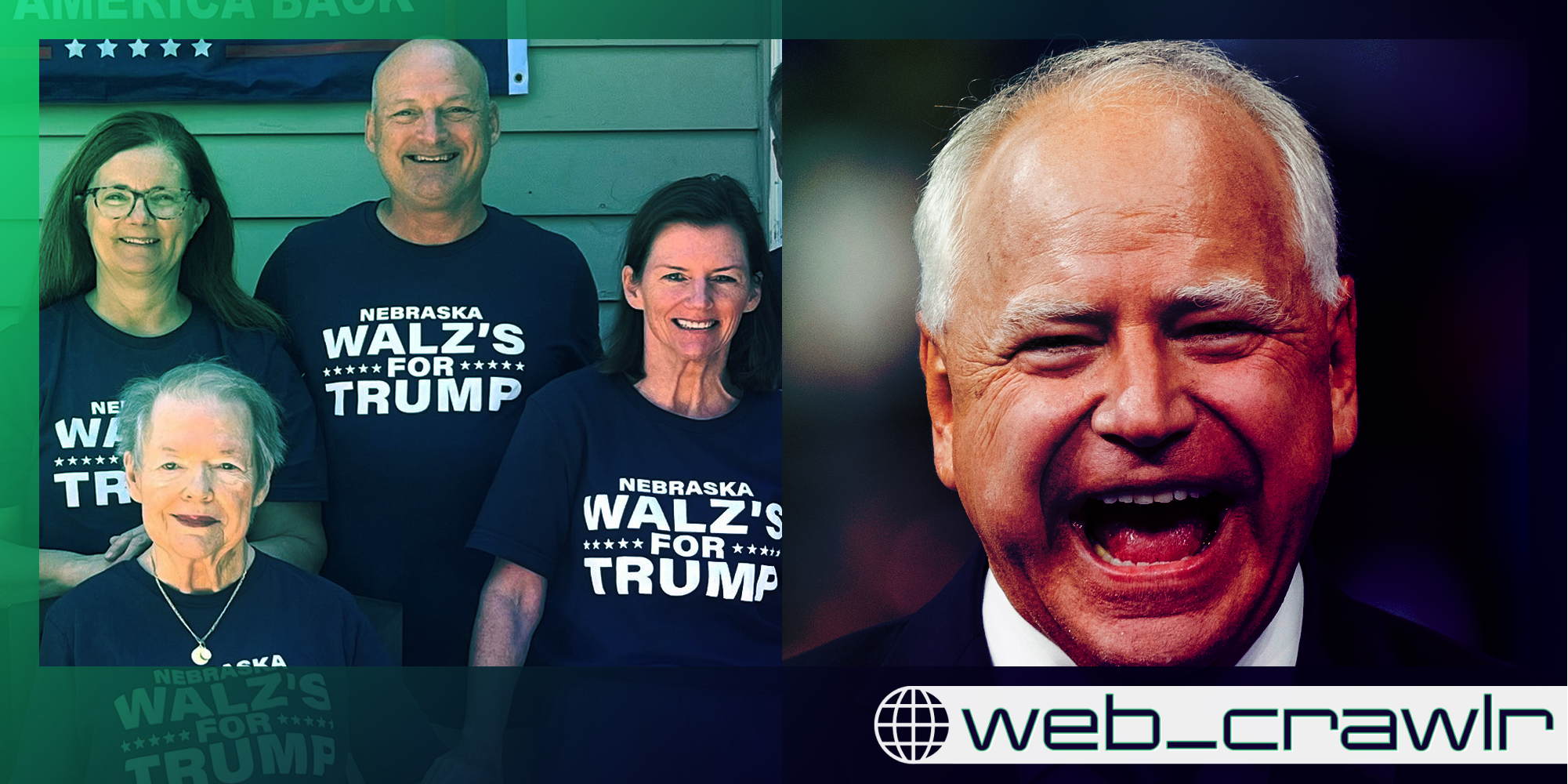 People wearing a "Nebraska Walz's for Trump" shirts next to Gov. Tim Walz (D). The Daily Dot newsletter web_crawlr logo is in the bottom right corner.