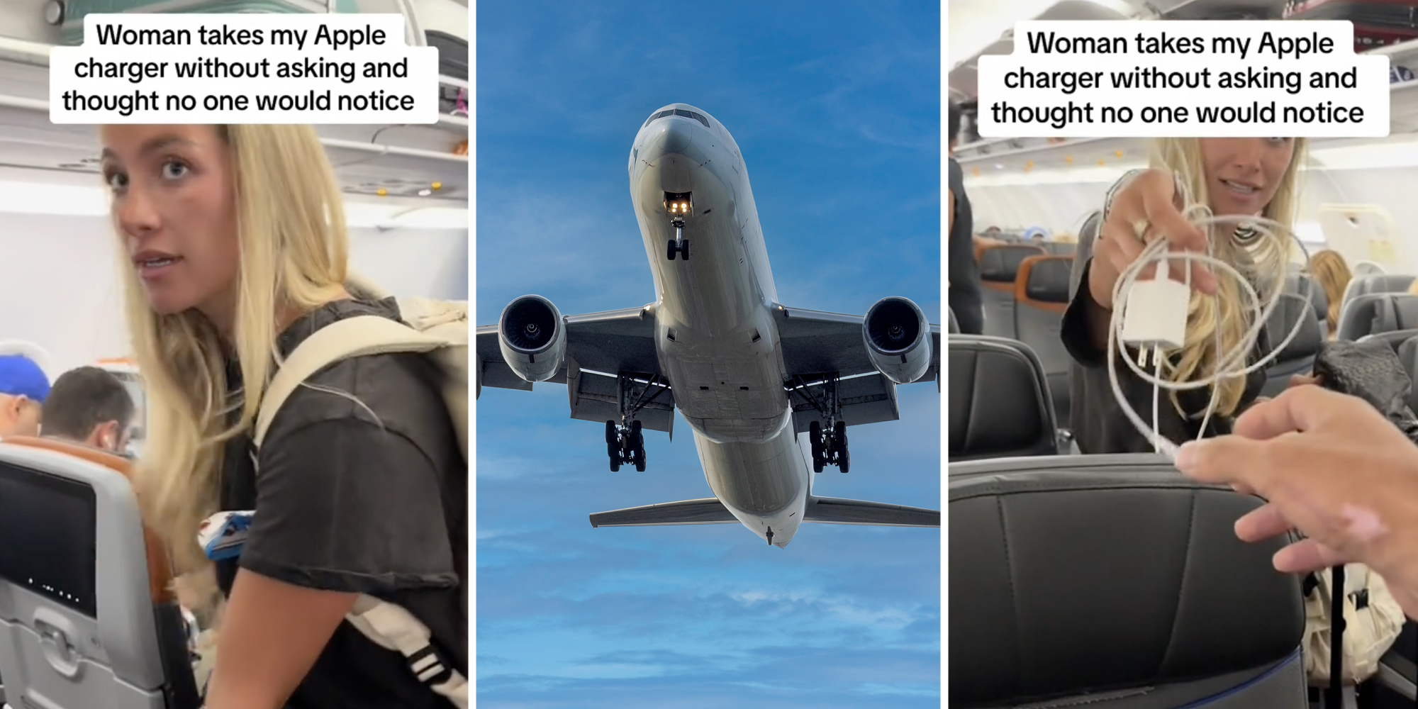 Woman walking down aisle with text that says "Woman takes my apple charger without asking and thought no one would notice"(l), Airplane in the sky(c), Woman handing apple charger with same text(r)