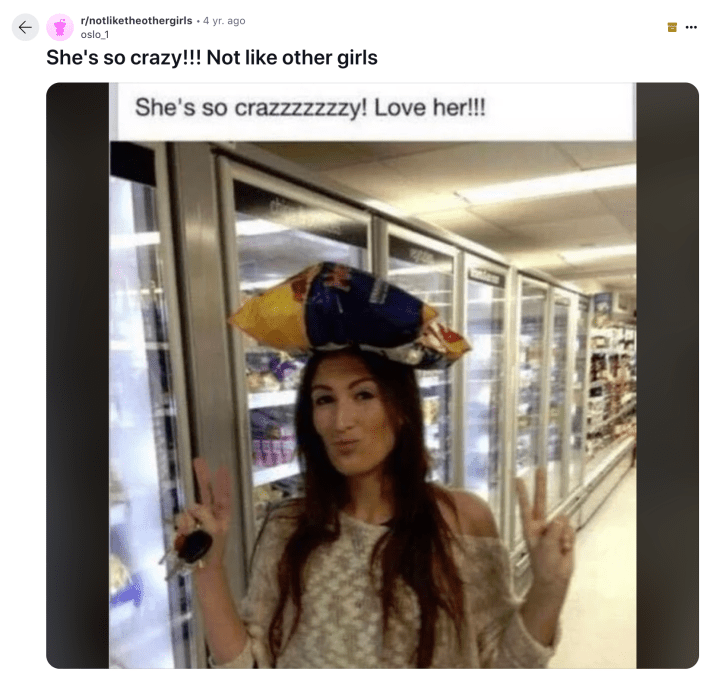 A Reddit post reposting a photo with a comment, "She's so crazy!!! Not like other girls" and the photo saying "She so Crazzzzzy" love her with a woman in a grocery store with a bag of chips on her head, posing with duck lips and a peace sign.