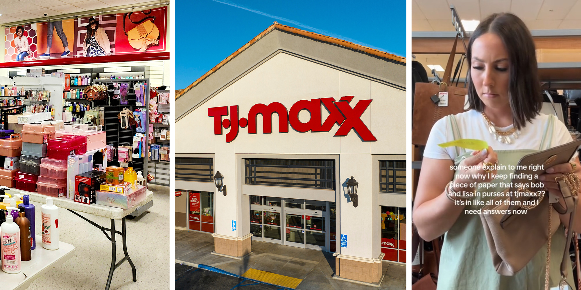 Inside of TJ Maxx Store(l) TJ MAXX Store Front(c) Woman looking at paper note inside of purse(r)