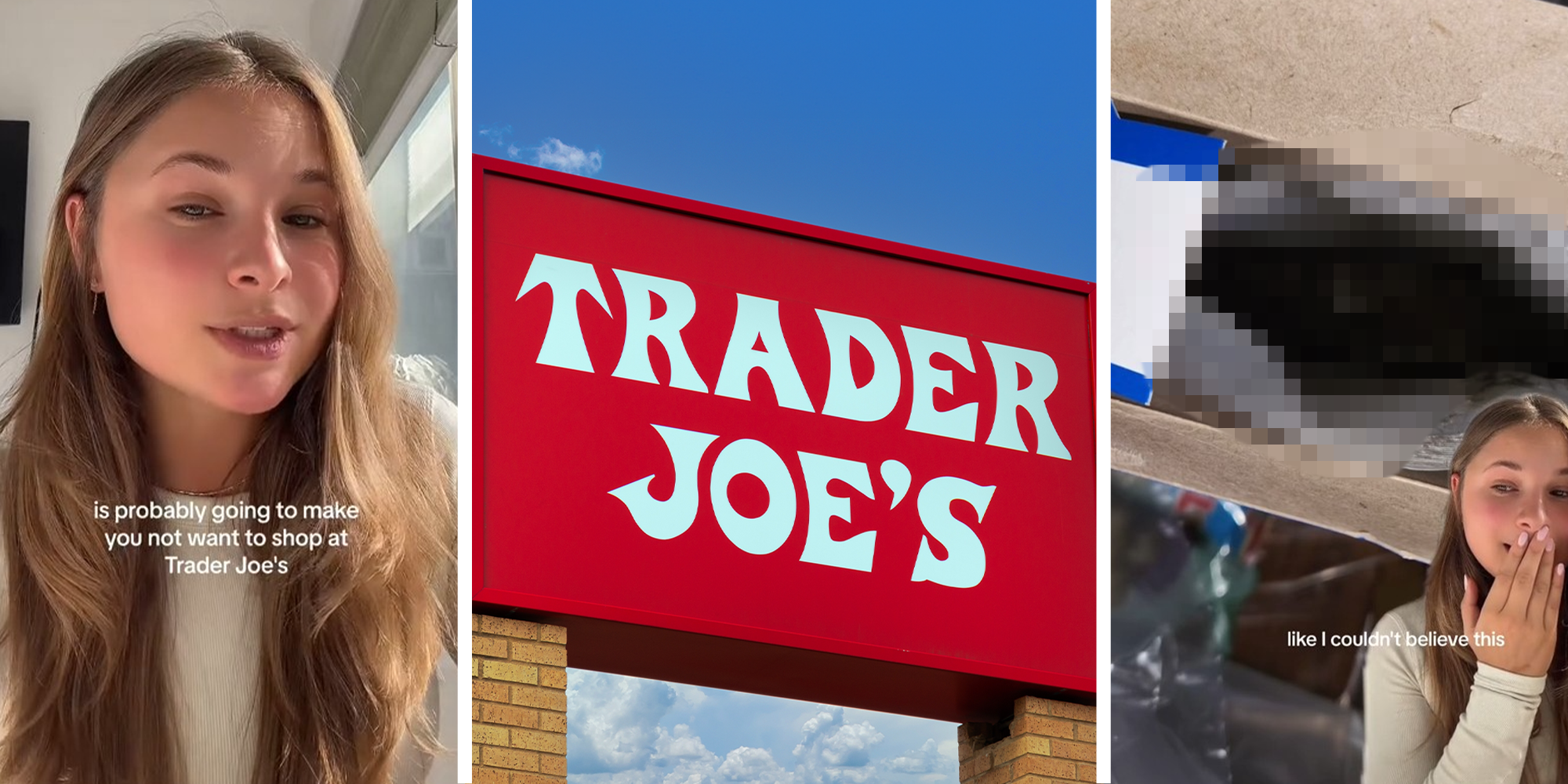 Trader Joe’s customer issues warning about shopping there after what happened to her apartment; Trader Joes Out door Sign
