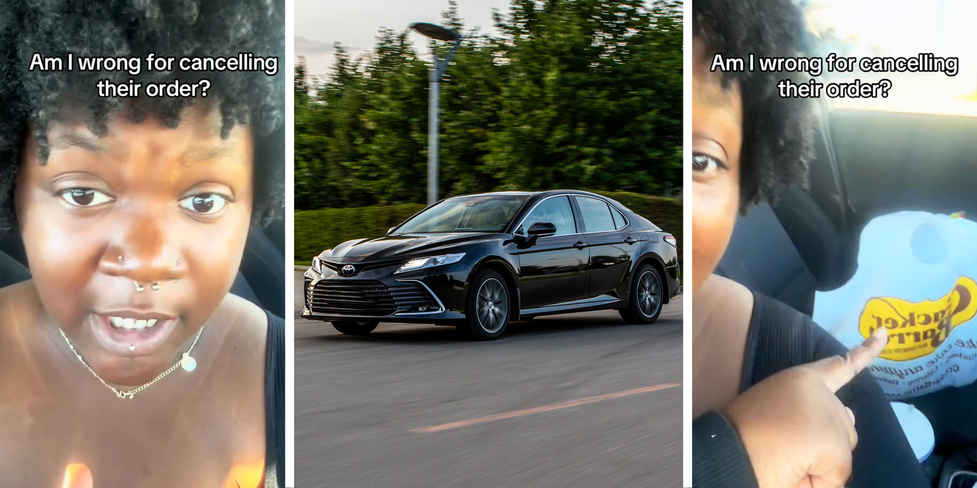 Woman talking with text that says "Am I wrong for cancelling their order"(l), Car driving on road(c), Woman pointing to Cracker Barrel bag with text that says "Am I wrong for cancelling their order"(r)