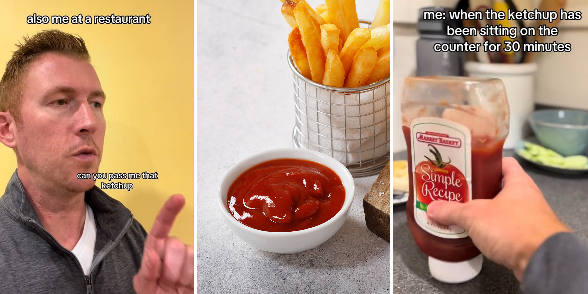 Man pointing(l) Ketchup and fries(c) hand holding bottle of ketchup(r)