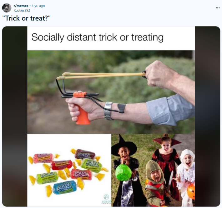 Funny trick or treat meme about social distancing
