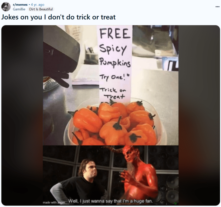 Funny trick or treat meme with spicy "pumpkins."