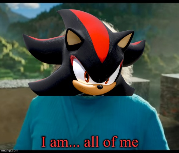 knuckles i am steve meme "i am...all of me"